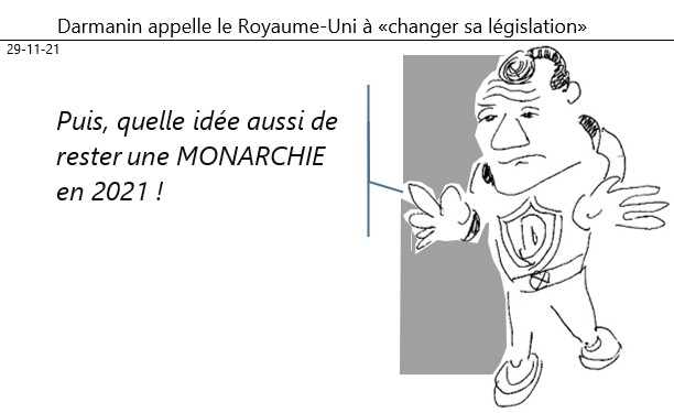 29/11/2021 : [Moussa] Darminin demande aux britanniques de changer leur législation !