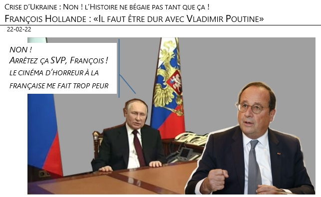 22/02/22 - Crise d’Ukraine : François Hollande apporte son grain de sel (de Guérande) !