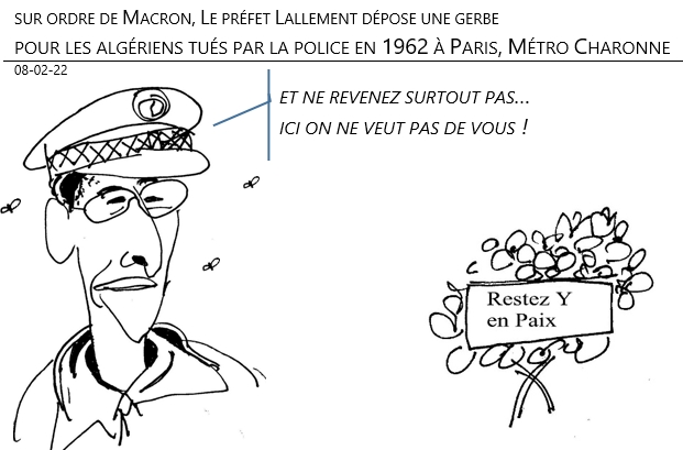 08/02/22 - Le préfet Lallement dépose une gerbe pour les algériens tués par la police en 1962 à Paris, Métro Charonne !