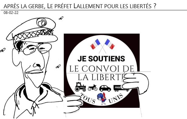 08/02/22 - Après la gerbe, le préfet Lallement pour les libertés ?