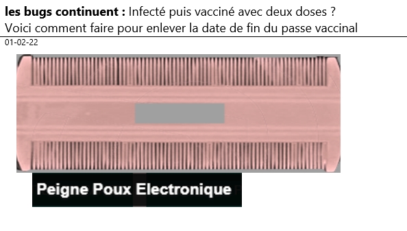 01/02/22 - les bugs du passe vaxinal continuent : Infecté puis vacciné avec deux doses ? Voici comment faire pour enlever la date de fin du passe vaccinal