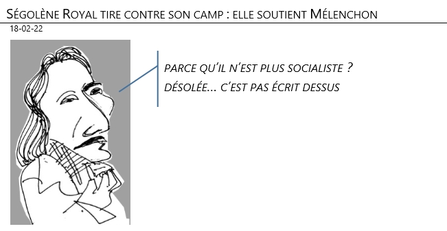 18/02/22 - Ségolène Royal tire contre son camp : elle soutient Mélenchon
