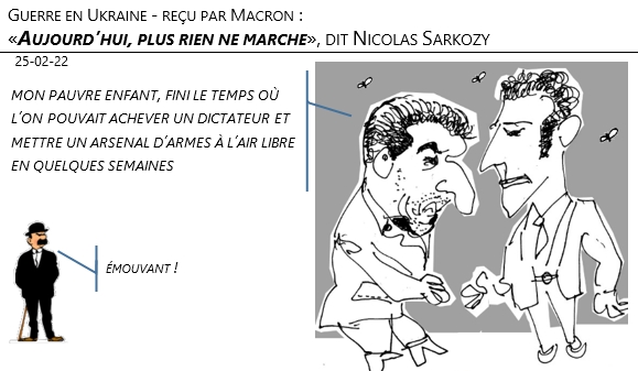 25/02/22 - guerre en Ukraine: «Aujourd’hui, plus rien ne marche», juge Nicolas Sarkozy !