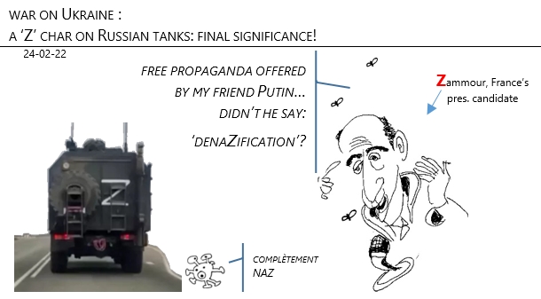24/02/22 - war on Ukraine: a ‘Z’ char on Russian tanks!
