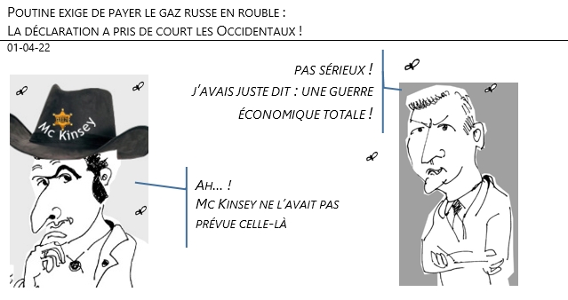 01/04/22 - Poutine exige de payer le gaz russe en rouble :  La déclaration a pris de court les Occidentaux !