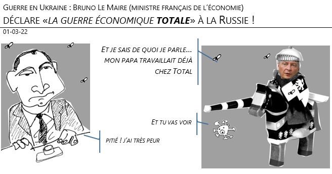 01/03/22 - guerre en Ukraine : Bruno Le Maire déclare une «guerre économique et financière Totale» à la Russie!