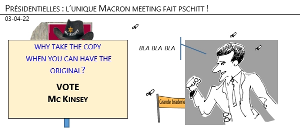 03/04/22 - Présidentielles : l’unique meeting de Macron fait pschitt !