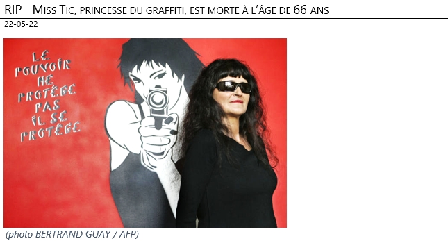 22/05/22 -Miss Tic, princesse du graffiti, est morte à l’âge de 66 ans !