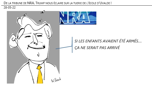 28/05/22 - De la tribune de NRA, Trump nous éclaire sur la tuerie de l’école d’Uvalde !