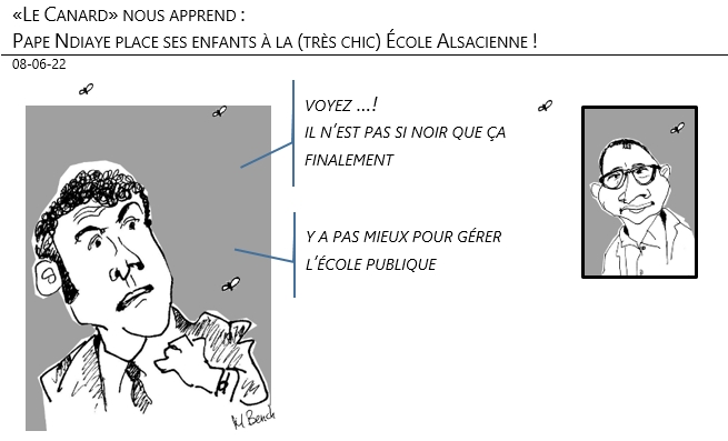 08/06/22 - «Le Canard» nous apprend : Pape Ndiaye place ses enfants à la (très chic) École Alsacienne !