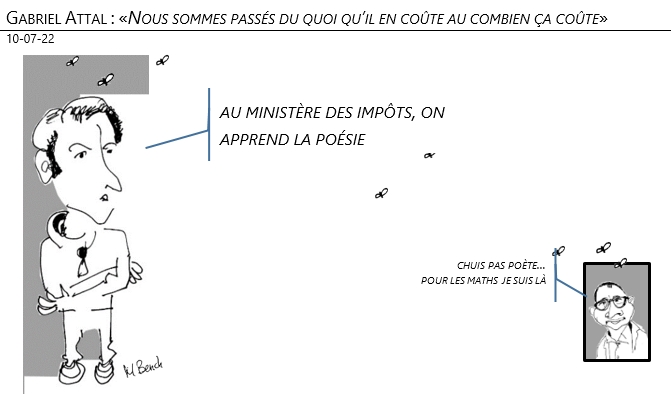 10/07/22 - Gabriel Attal : «Nous sommes passés du quoi qu’il en coûte au combien ça coûte» !