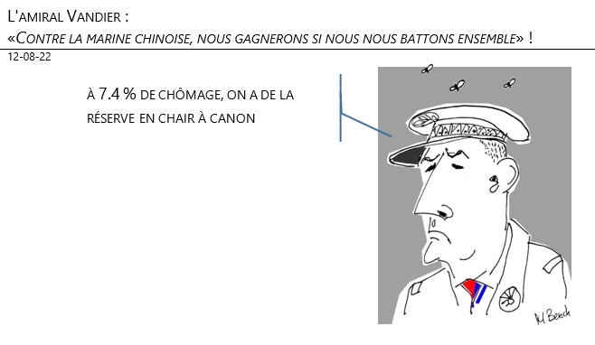 12/08/22 - L'amiral Vandier «Contre la marine chinoise, nous gagnerons si nous nous battons ensemble» !