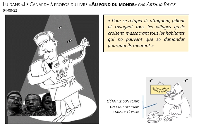04/08/22 - Lu dans «Le Canard» à propos du livre «Au fond du monde» par Arthur Bayle