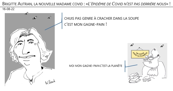 16/08/22 - Brigitte Autran, la nouvelle madame covid : «L’épidémie de Covid n’est pas derrière nous» !