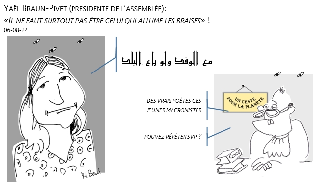 06/08/22 - Yaël Braun-Pivet (présidente de l’assemblée): «Il ne faut surtout pas être celui qui allume les braises» !