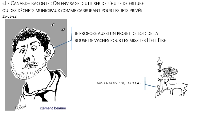 25/08/22 - «Le Canard» raconte : On envisage d’utiliser de l’huile de friture ou des déchets municipaux comme carburant pour les jets privés !