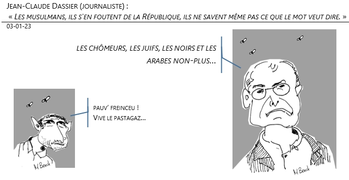 11/01/2023 - Jean-Claude Dassier (journaliste) : « Les musulmans, ils s'en foutent de la République, ils ne savent même pas ce que le mot veut dire. » !