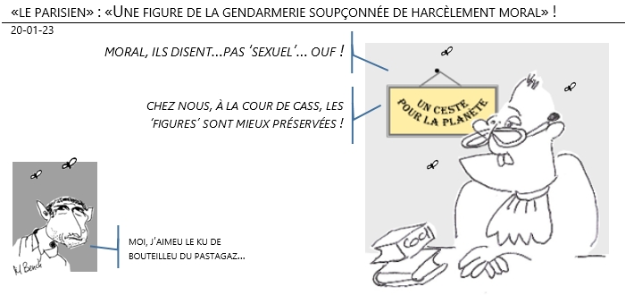 20/01/2023 – «le parisien» : «Une figure de la gendarmerie soupçonnée de harcèlement moral» !