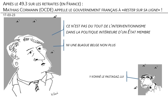 17/03/2023 – Après le 49.3 sur les retraites (en France) : Mathias Cormann (OCDE) appelle le gouvernement français à «rester sur sa ligne» !