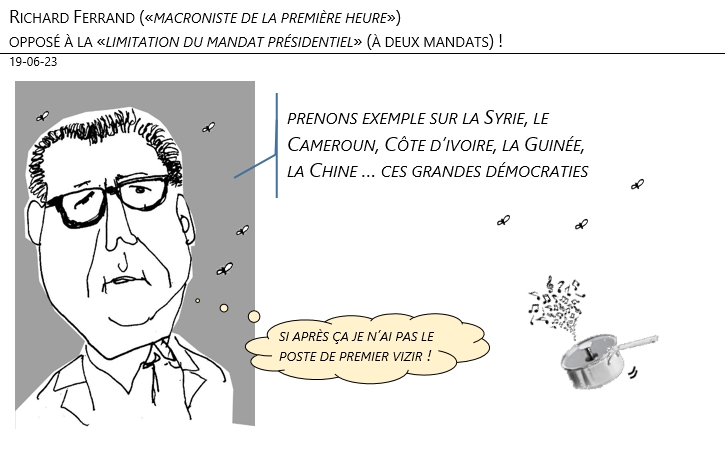 19/06/2023 – Richard Ferrand («macroniste de la première heure») opposé à la «limitation du mandat présidentiel» à deux mandats !