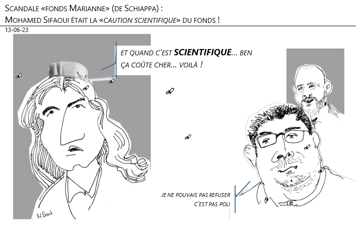 13/06/2023 – Scandale «fonds Marianne» (de Schiappa) : Mohamed Sifaoui était la «caution scientifique» du fonds !