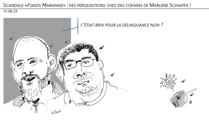 13/06/2023 – Scandale «Fonds Marianne» : des perquisitions chez des copains de Marlène Schiappa !