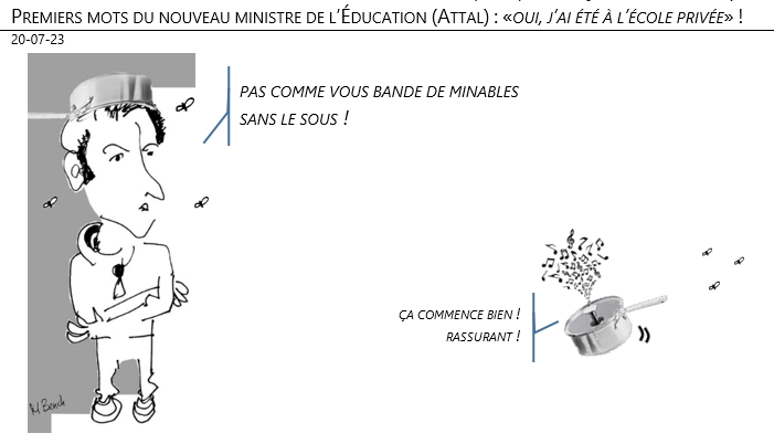 20/07/2023 – Premiers mots du nouveau ministre de l’Éducation (Attal) : «oui, j’ai été à l’école privée» !