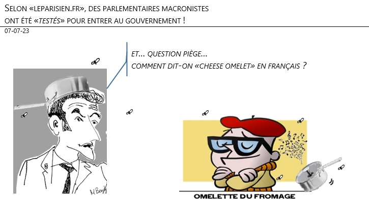 07/07/2023 – Selon «leparisien.fr», des parlementaires macronistes ont été «testés» pour entrer au gouvernement !
