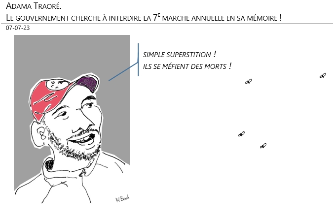 07/07/2023 – Adama Traoré. Le gouvernement cherche à interdire la 7e marche annuelle en sa mémoire !