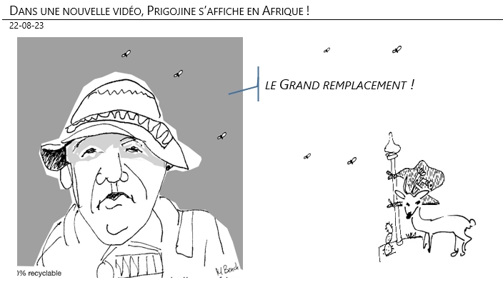 22/08/2023 – Dans une nouvelle vidéo, Prigojine s’affiche en Afrique !