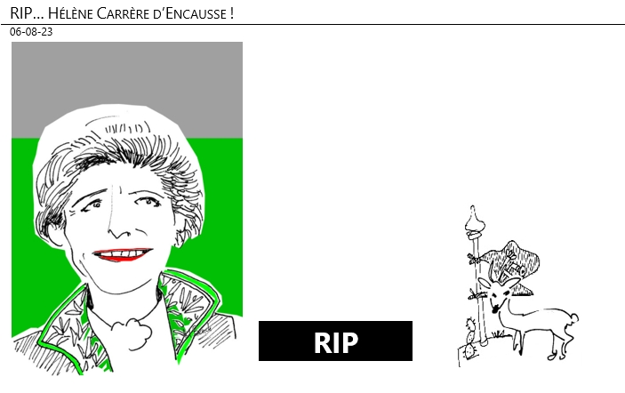 06/08/2023 – RIP… Hélène Carrère d’Encausse !
