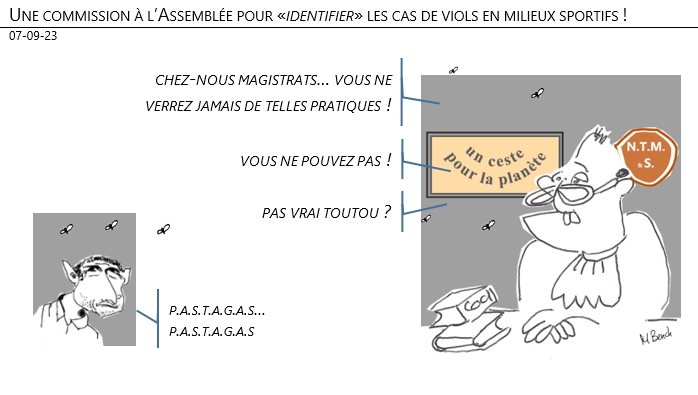 07/09/2023 – Une commission à l’Assemblée pour «identifier» les cas de viols en milieux sportifs !
